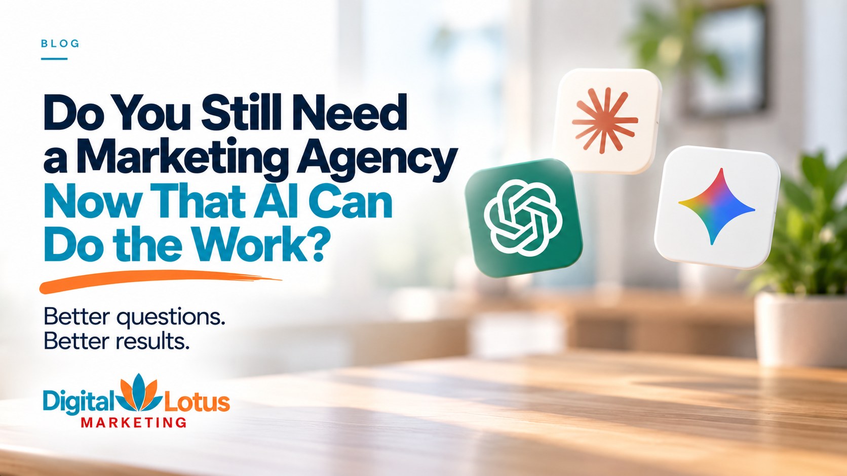 Do You Still Need a Marketing Agency Now That AI Can Do the Work?